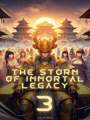 cover image of The Storm of Immortal Legacy